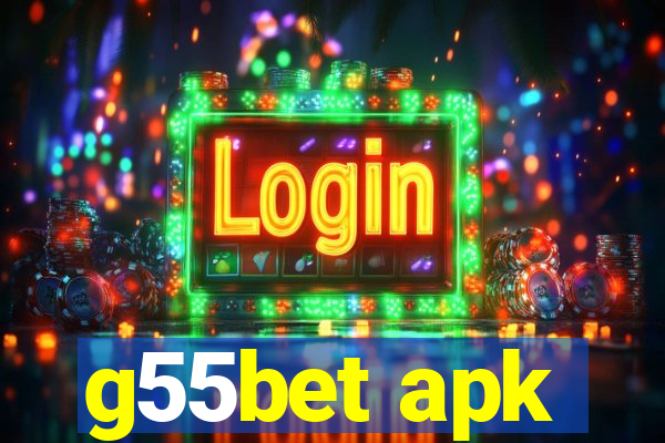 g55bet apk